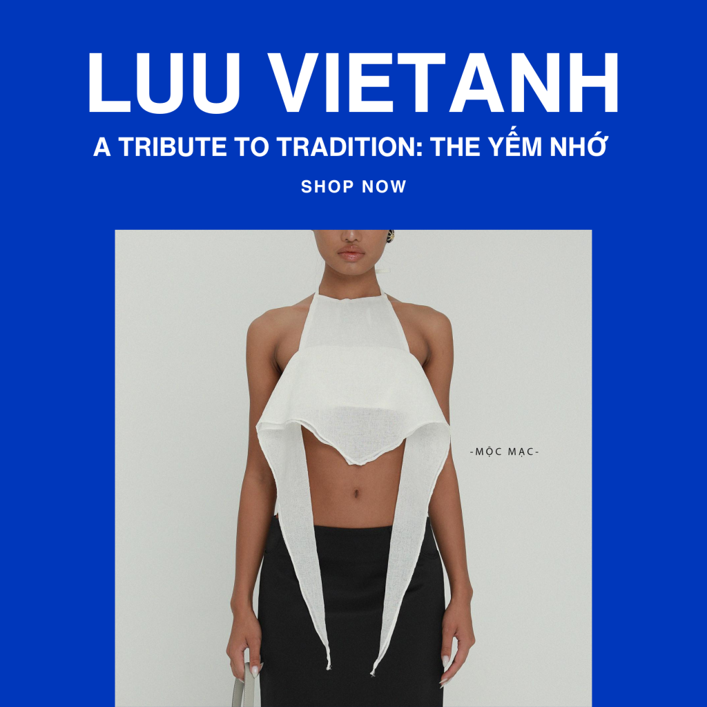 LUU VIETANH: A Tribute to Tradition